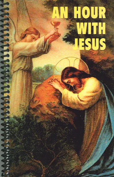 An Hour With Jesus Vol 1