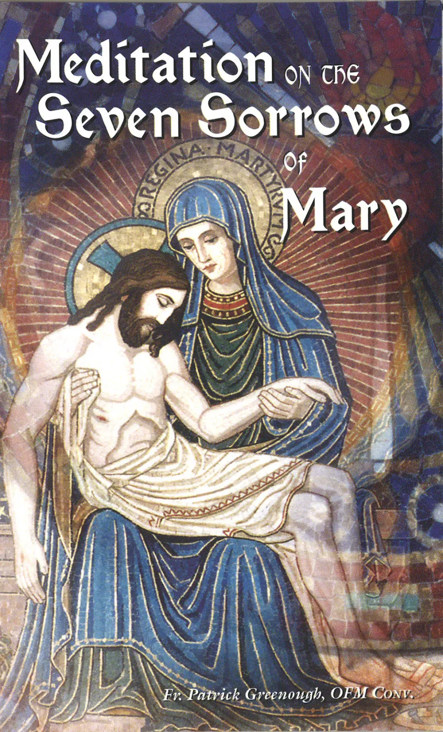 Meditations on the Seven Sorrows