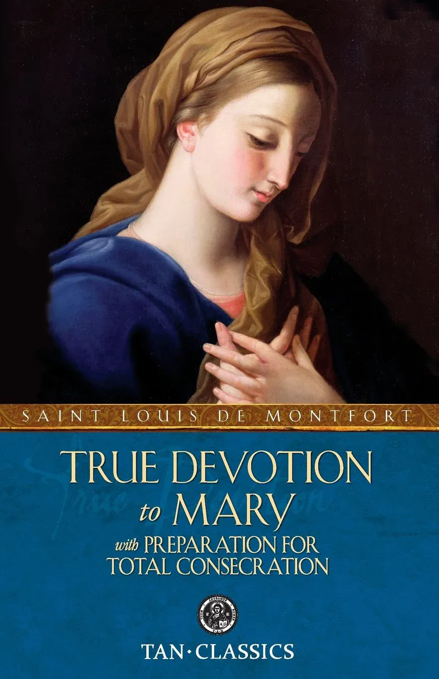 True Devotion To Mary