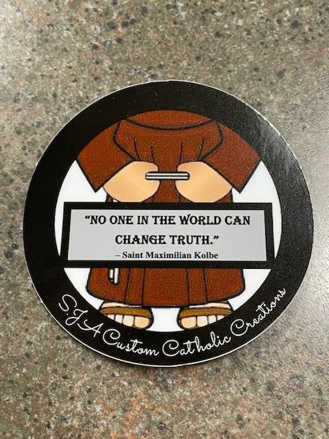 Maximilian Kolbe Truth Sticker