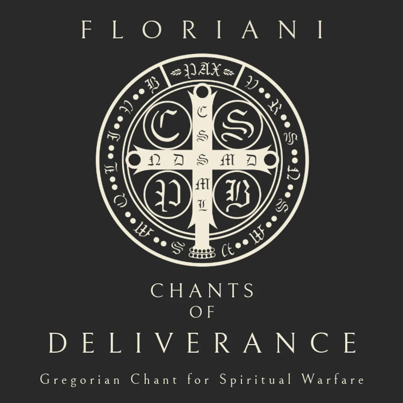 Chants of Deliverance