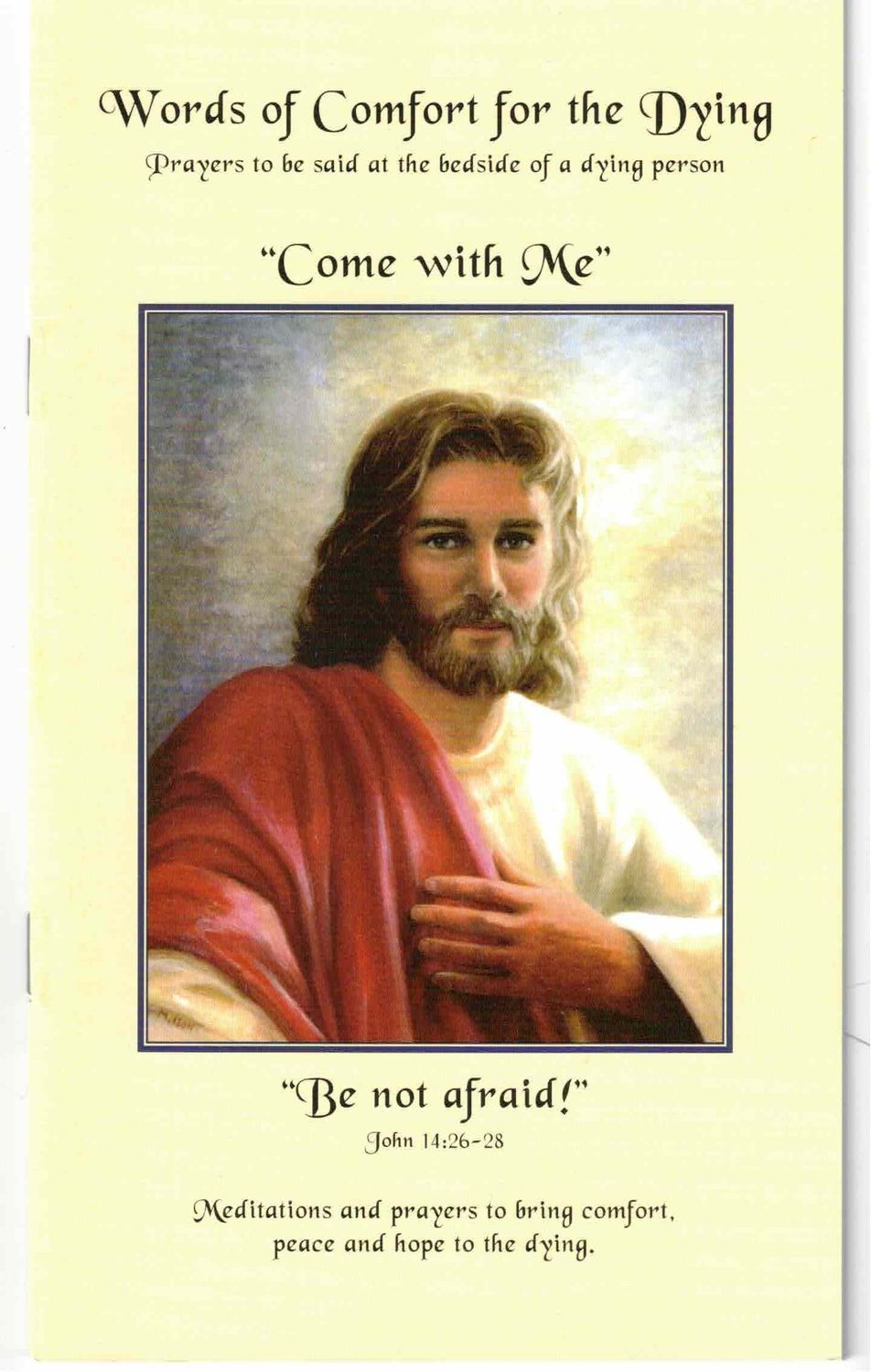 Words of Comfort for The Dying