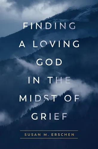 Finding A Loving God