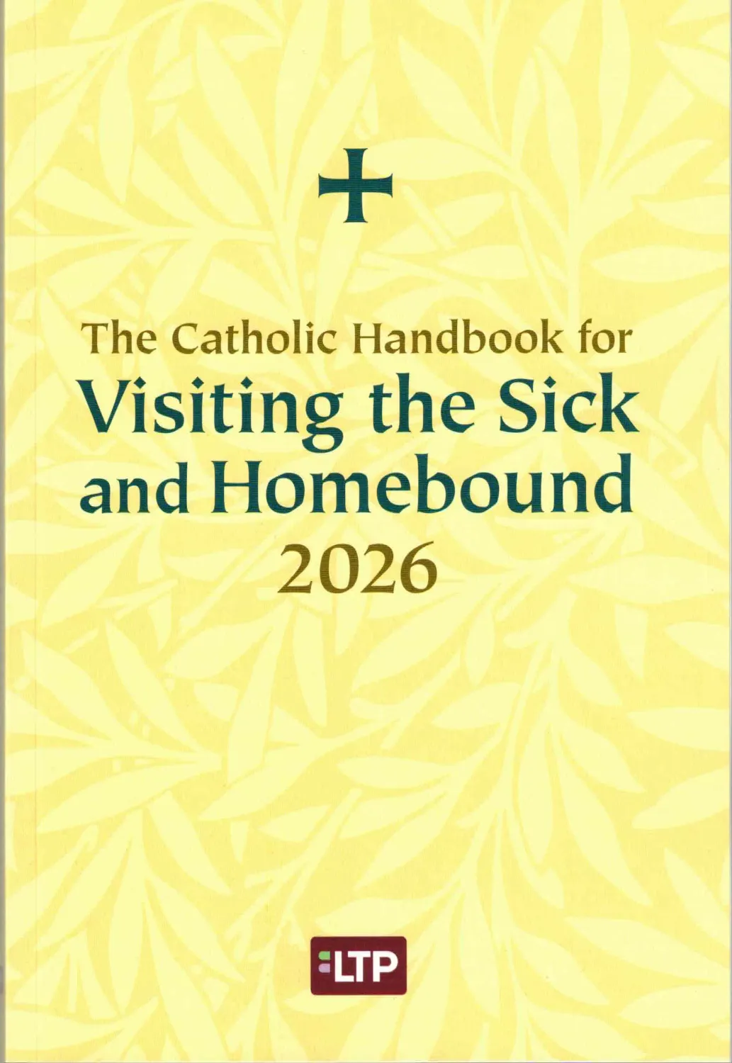 Handbook For Visiting Sick 2026