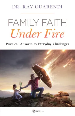 Famly Faith Under Fire