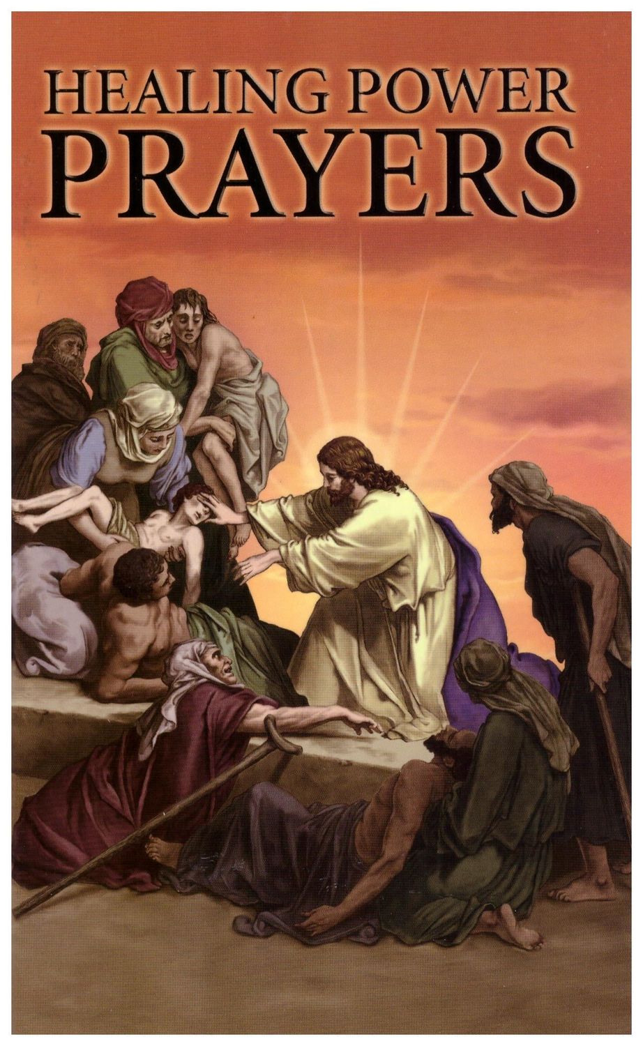 Healing Power Prayers