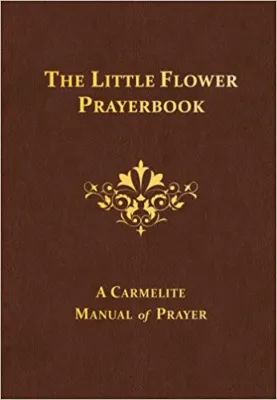 The Little Flower Prayerbook