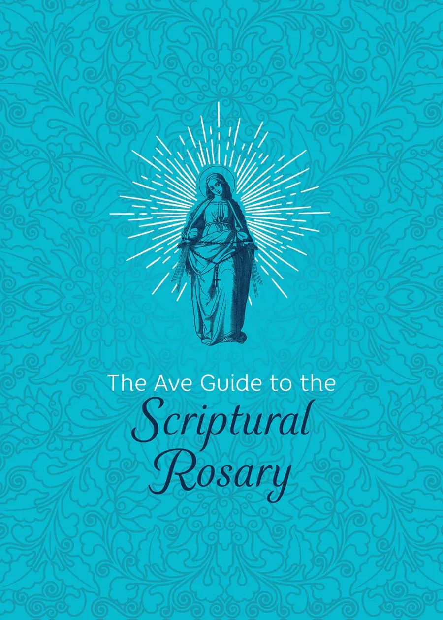 Ave Guide to Scriptural Rosary