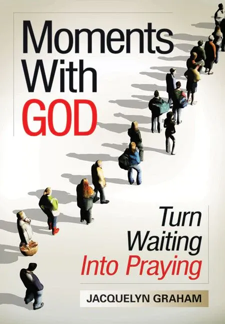 Moments With God