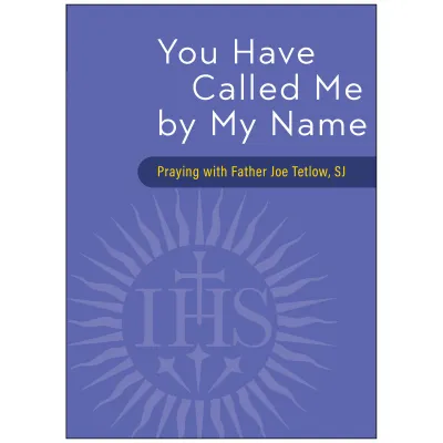 You Have Called Me By My Name
