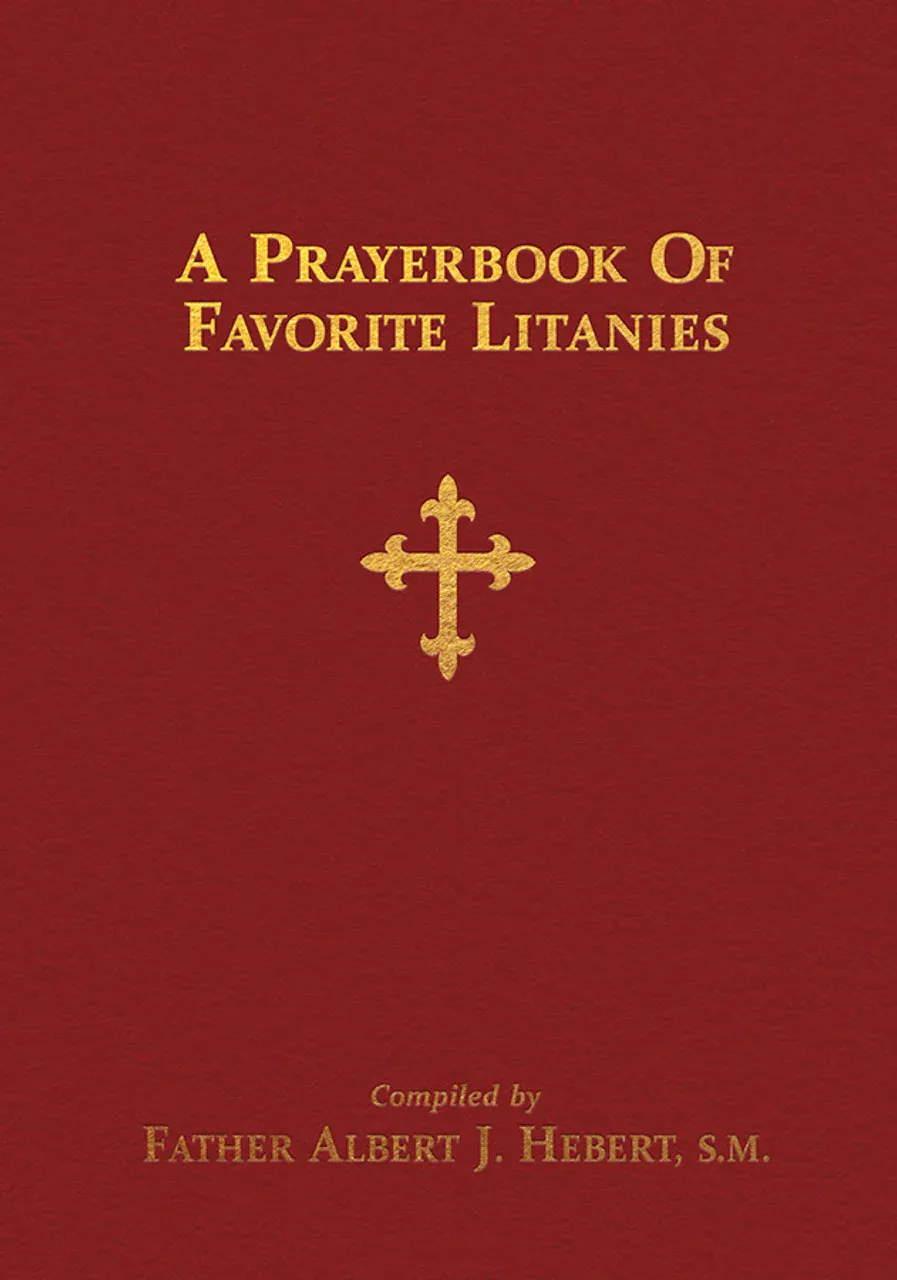 A Prayerbook of Favorite Litanies