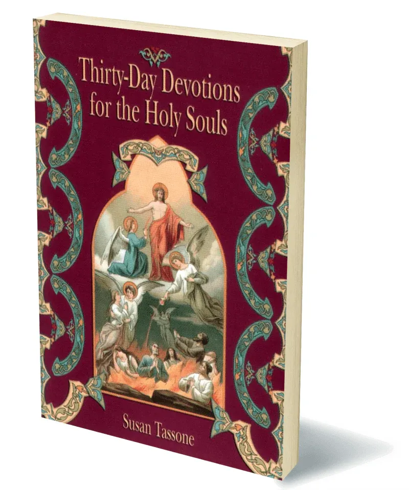 Thirty Day Devotions for the Holy Souls