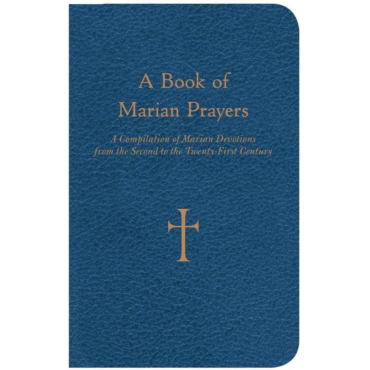 A Book of Marian Prayers