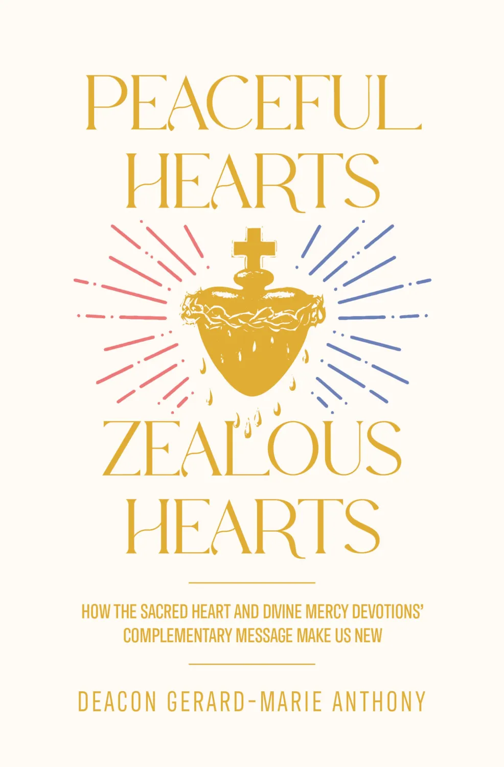 Peaceful Hearts Zealous Hearts