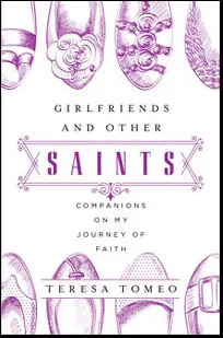 Girlfriends And Other Saints