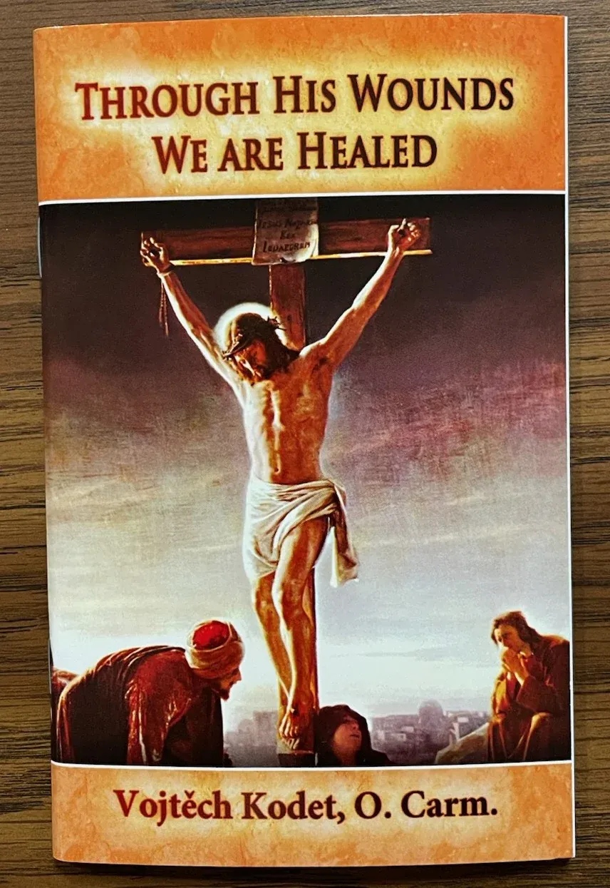 Through His Wounds We Are Hea