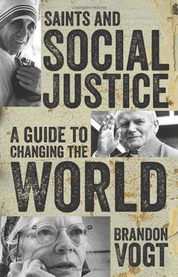 Saints And Social Justice