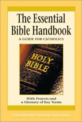 The Essential Bible Handbook