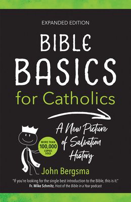 Bible Basics for Catholics