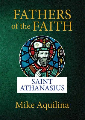 Fathers of Faith Athansasius