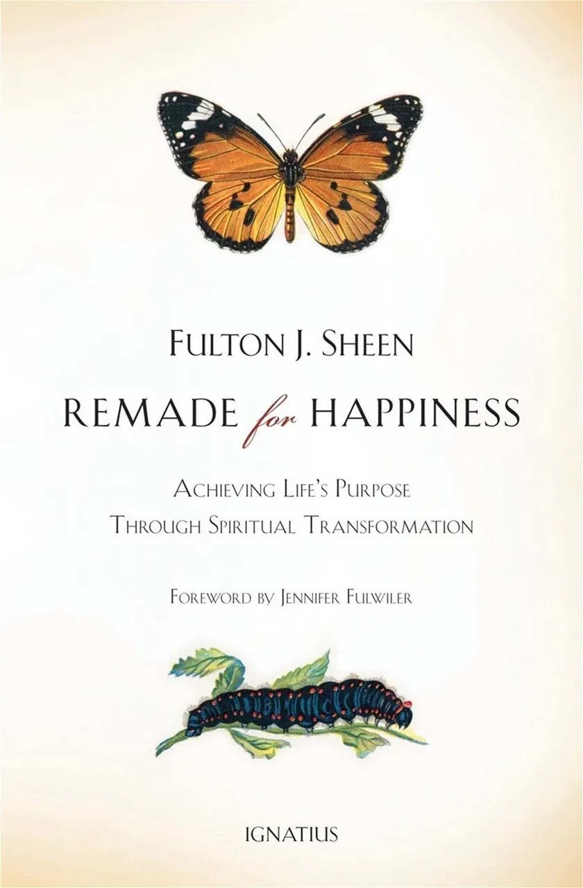 Remade for Happiness