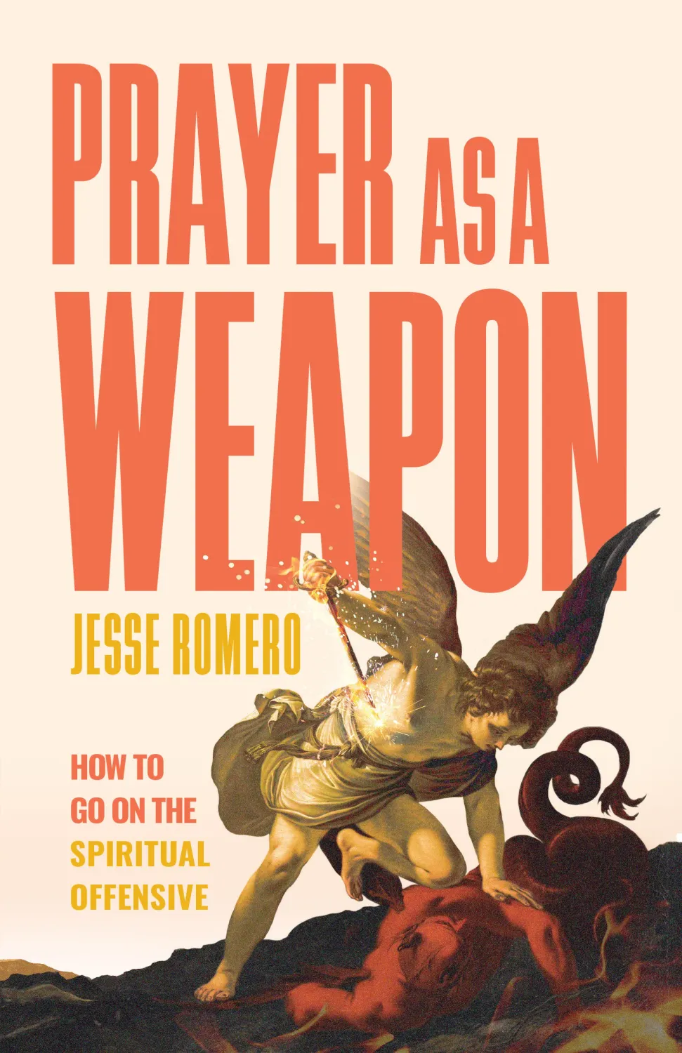 Prayer As A Weapon