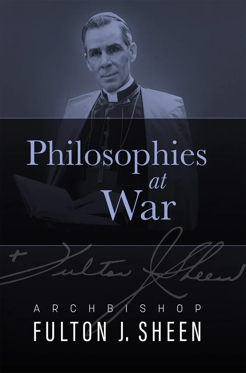 Philosophies At War