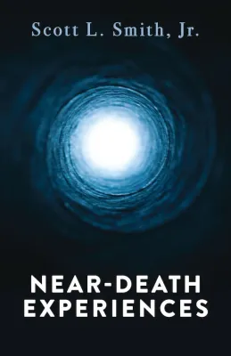Near Death Experiences