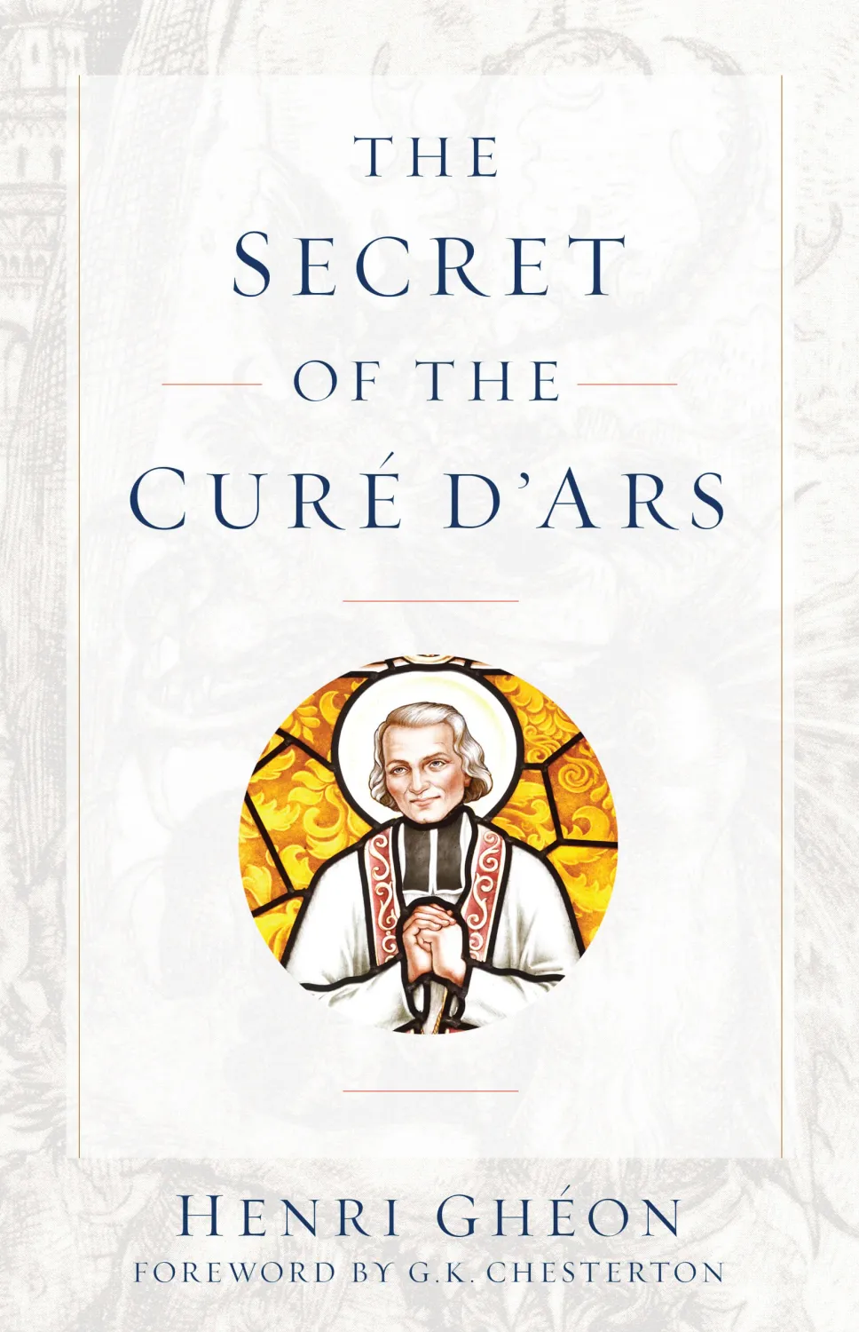 The Secret of the Cure D'Ars