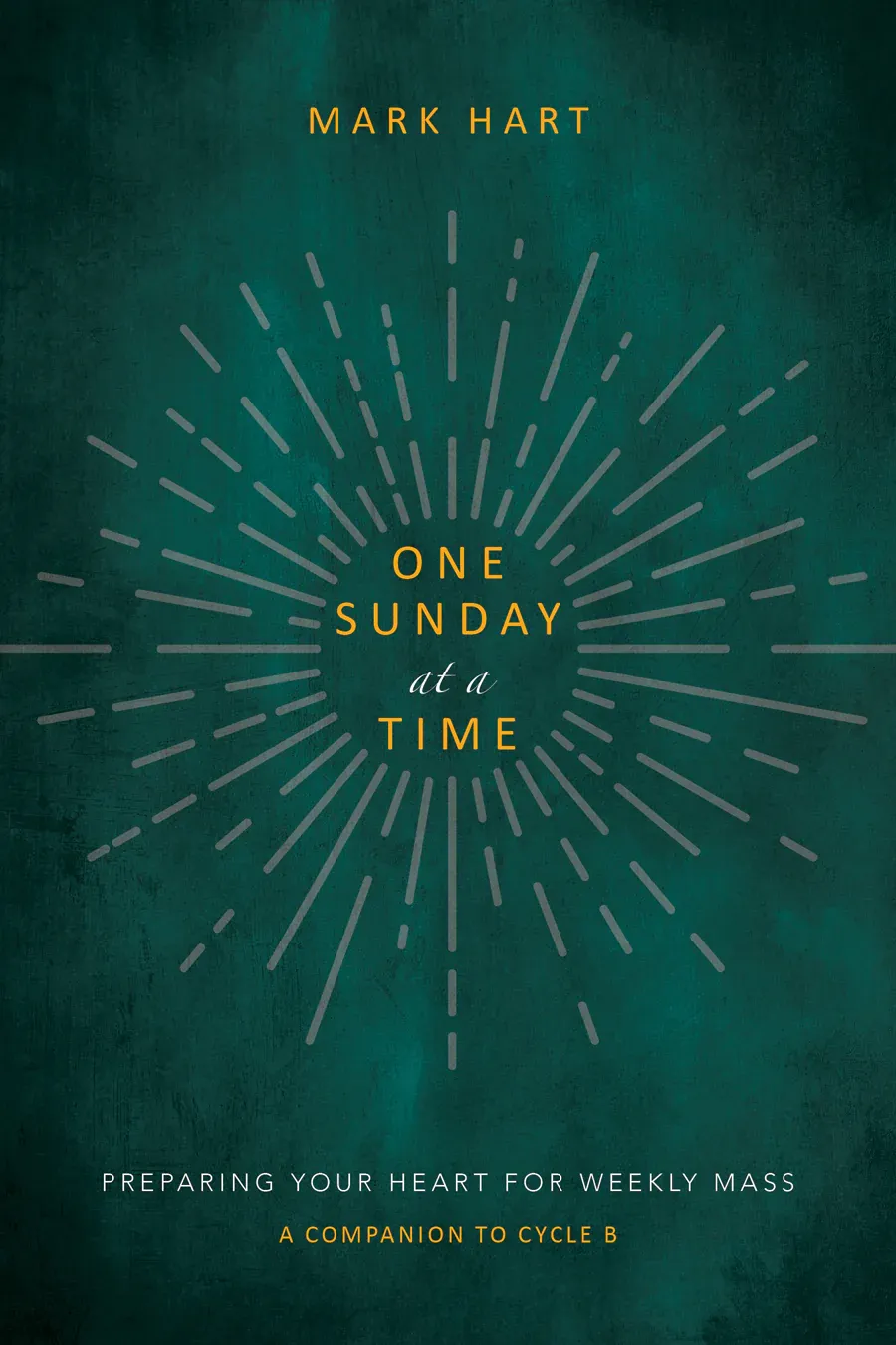 One Sunday At A Time Cycle B
