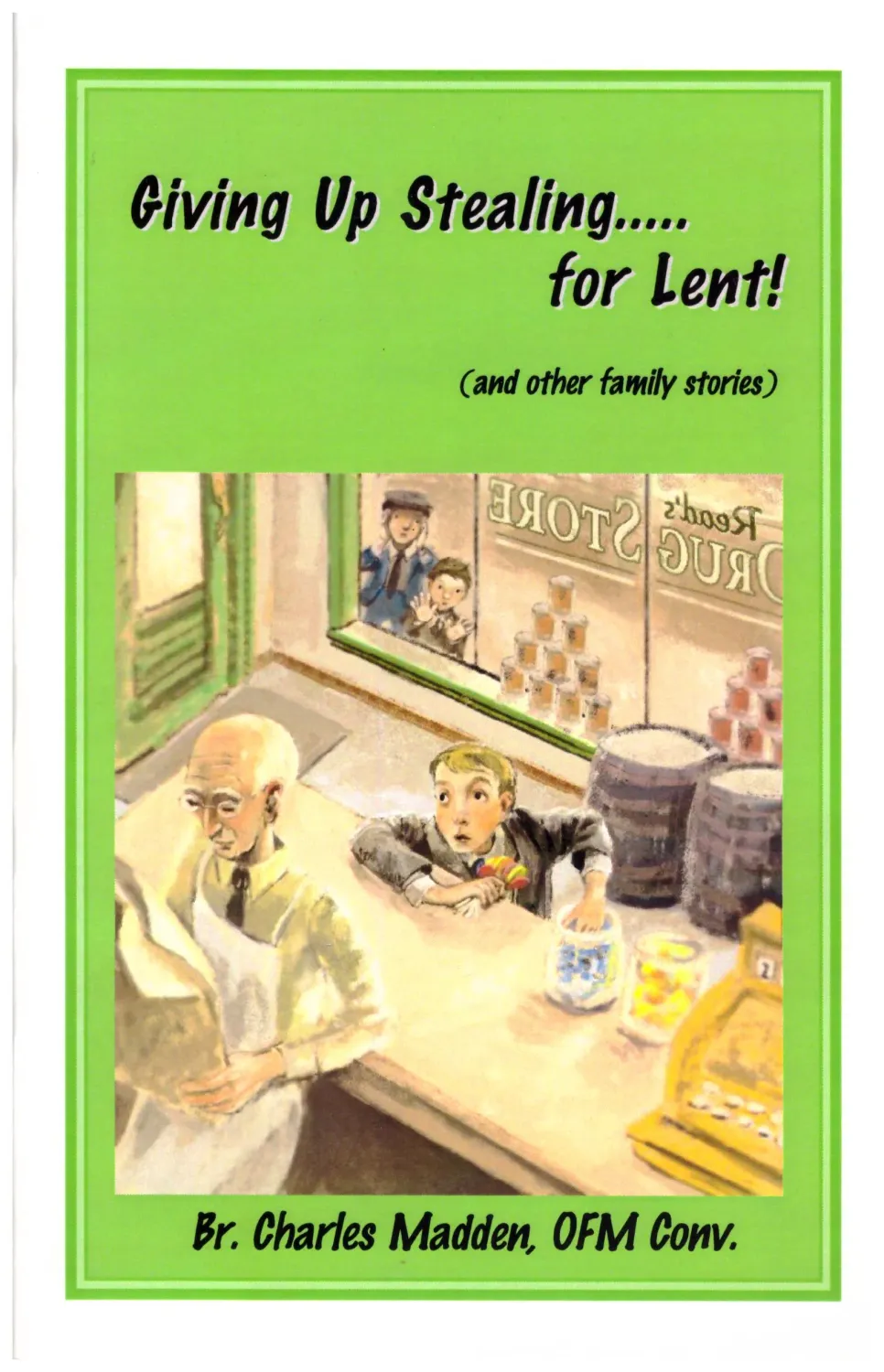 Giving Up Stealing for Lent