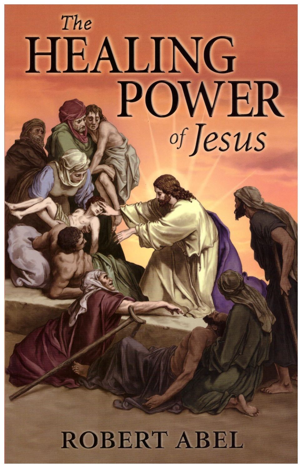 The Healing Power of Jesus