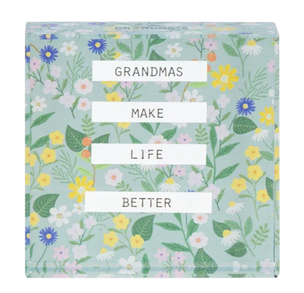 Block Talk Grandmas Make Life