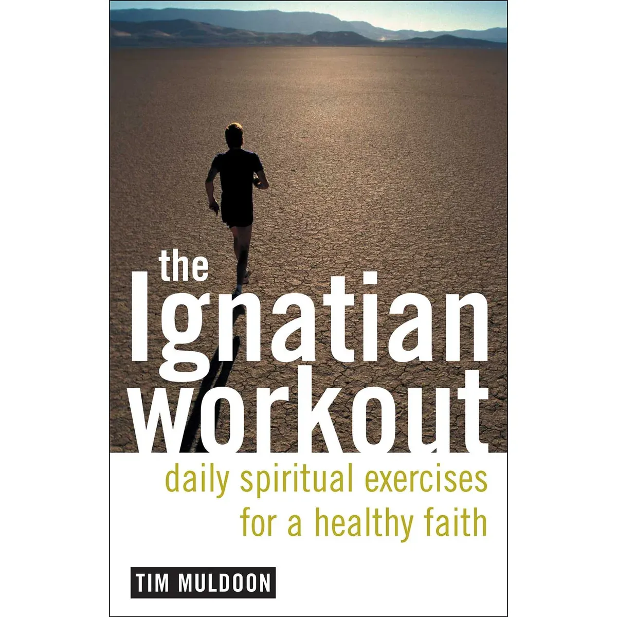 The Ignatian Workout