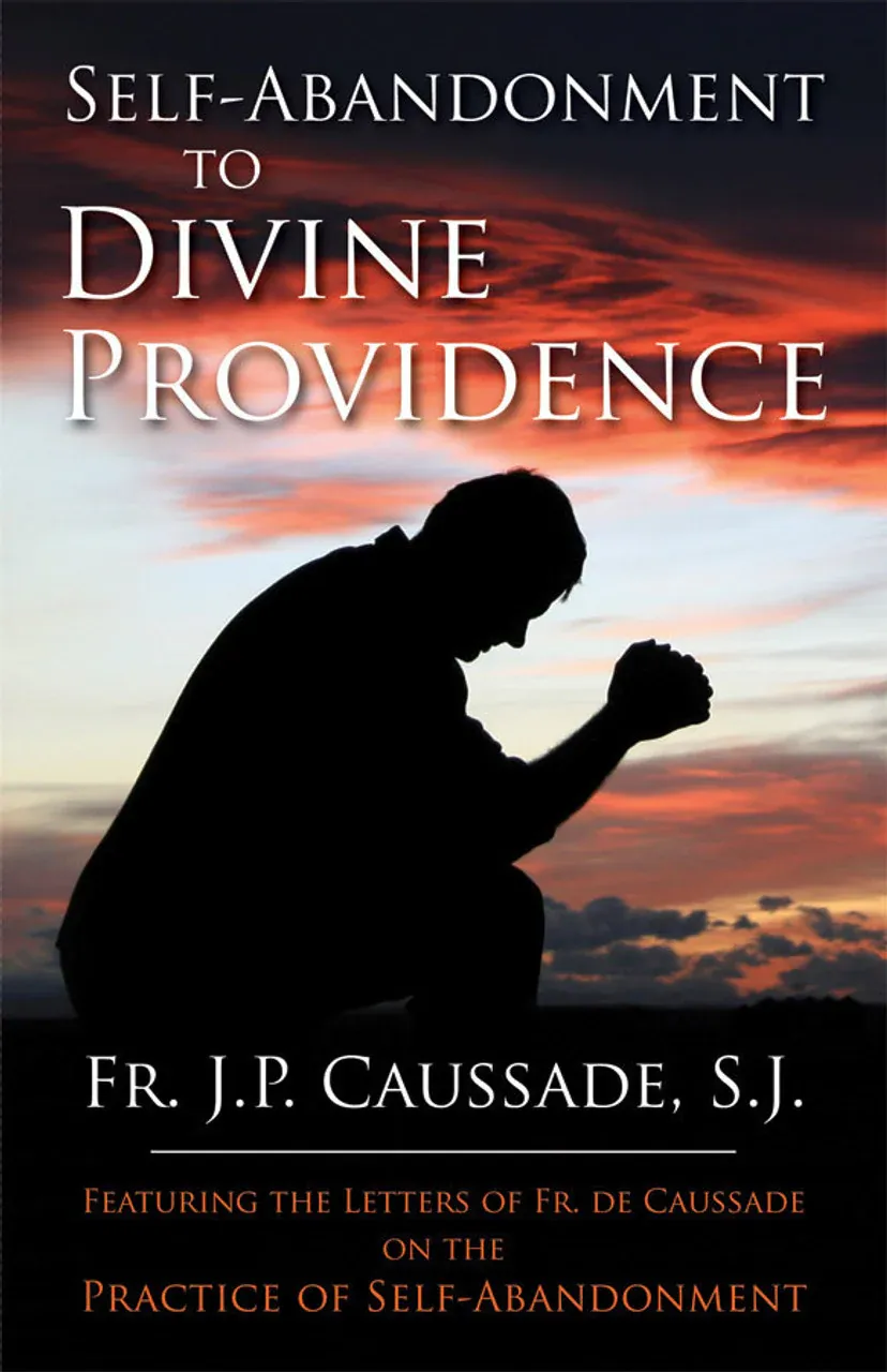Self Abandonment To Divine Providence