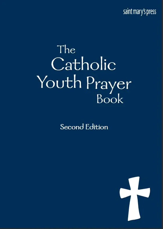 The Catholic Youth Prayer Book