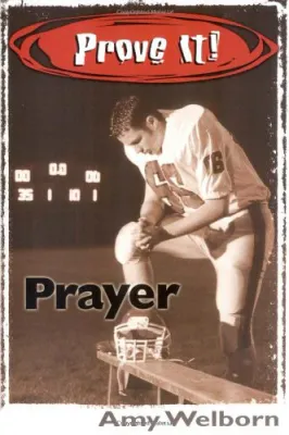 Prove It Prayer