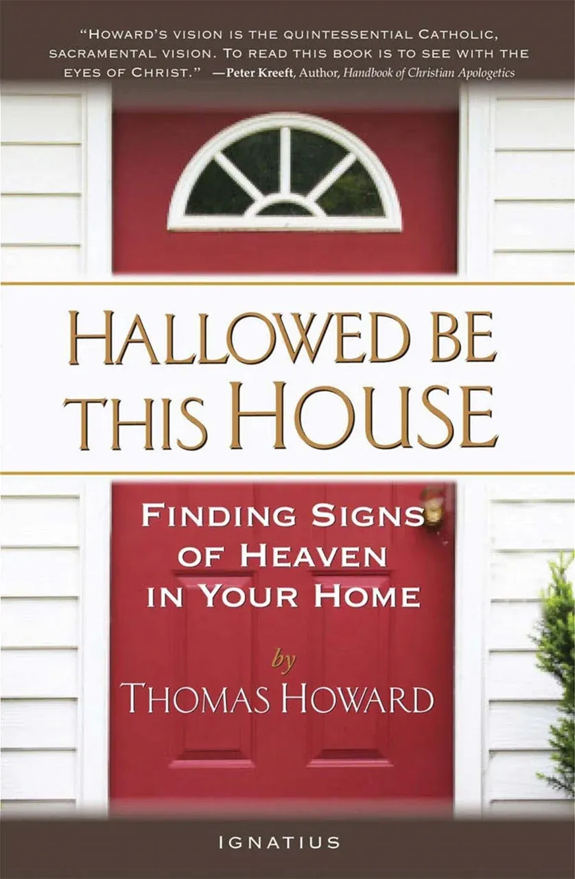 Hallowed Be This House