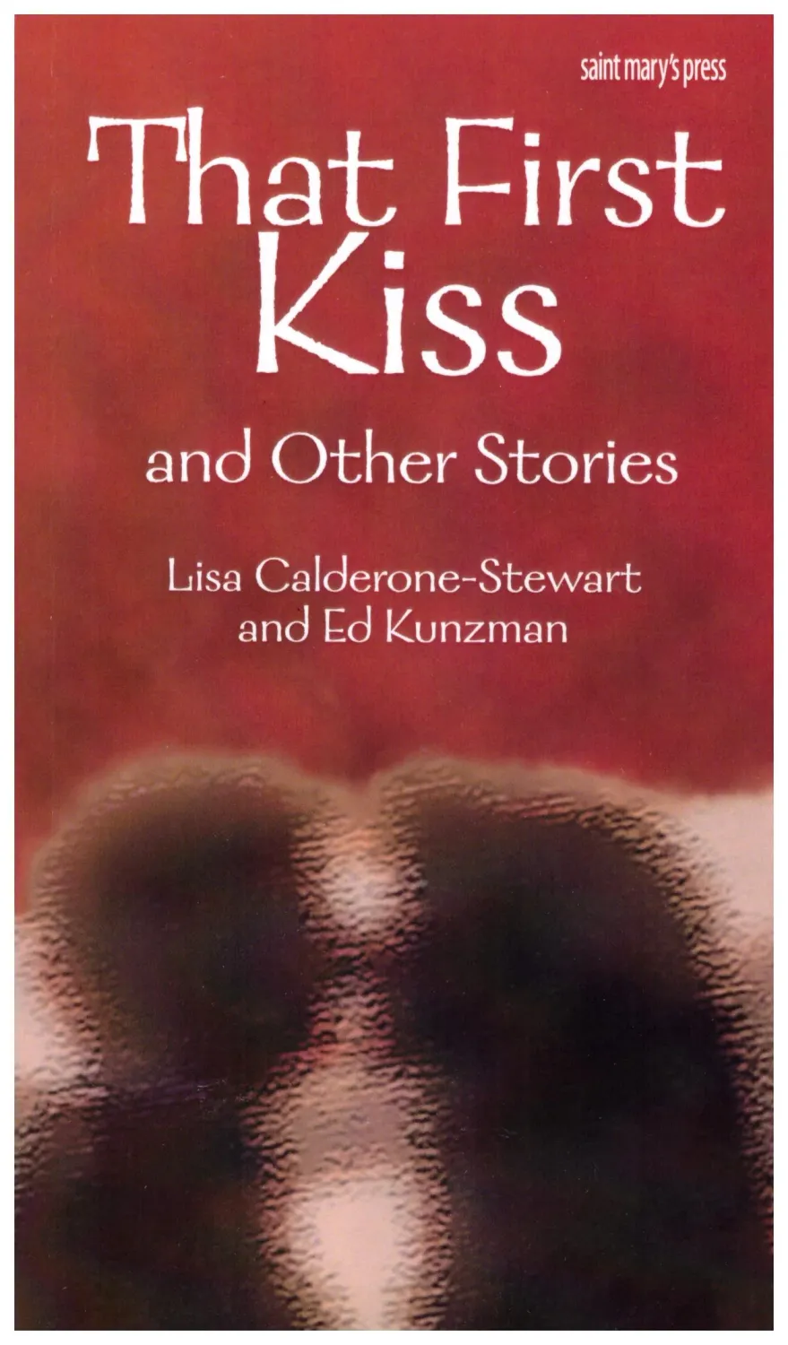 That First Kiss