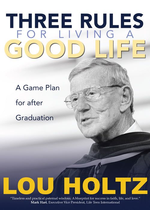 Three Rules for Living A Good Life
