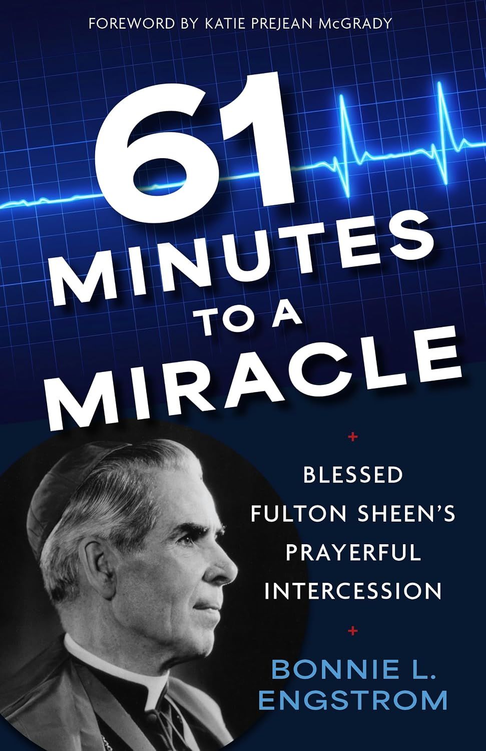 61 Minutes to a Miracle Revised