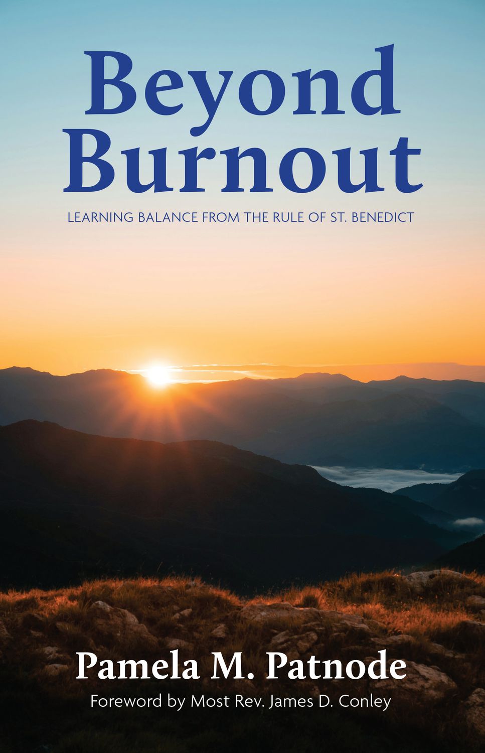 Beyond Burnout