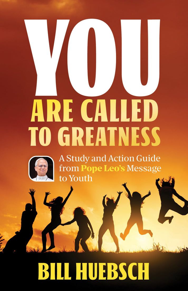 You Are Called to Greatness Pope Leo