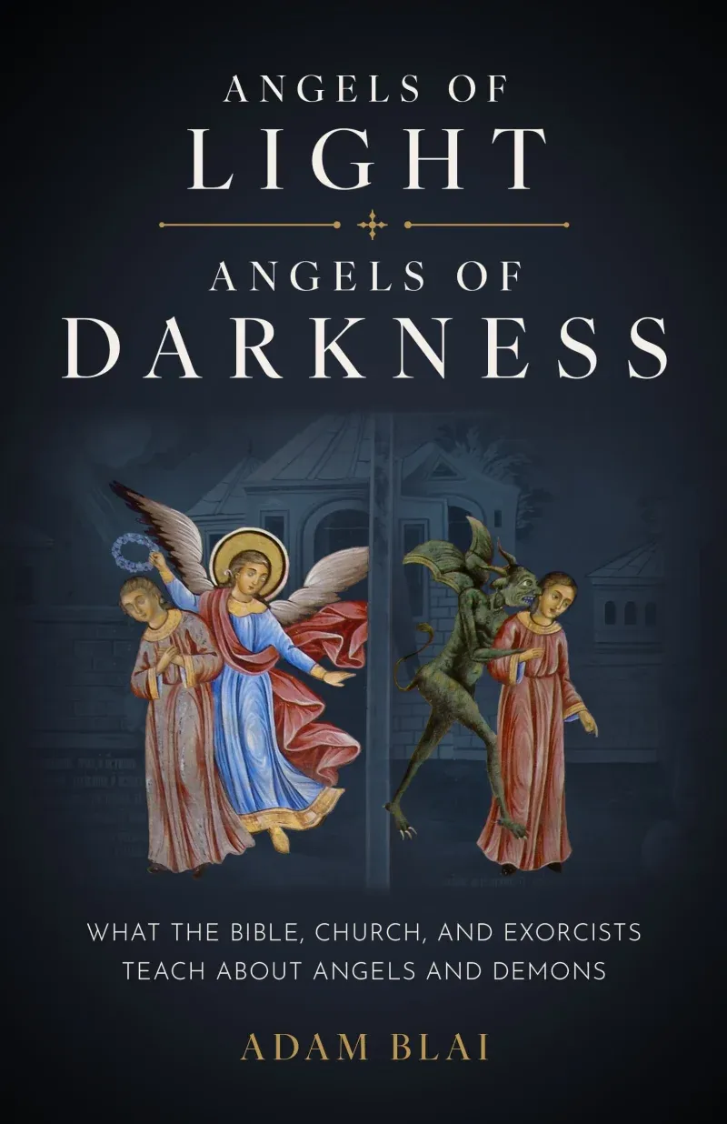 Angels of Light Angels of Darkness