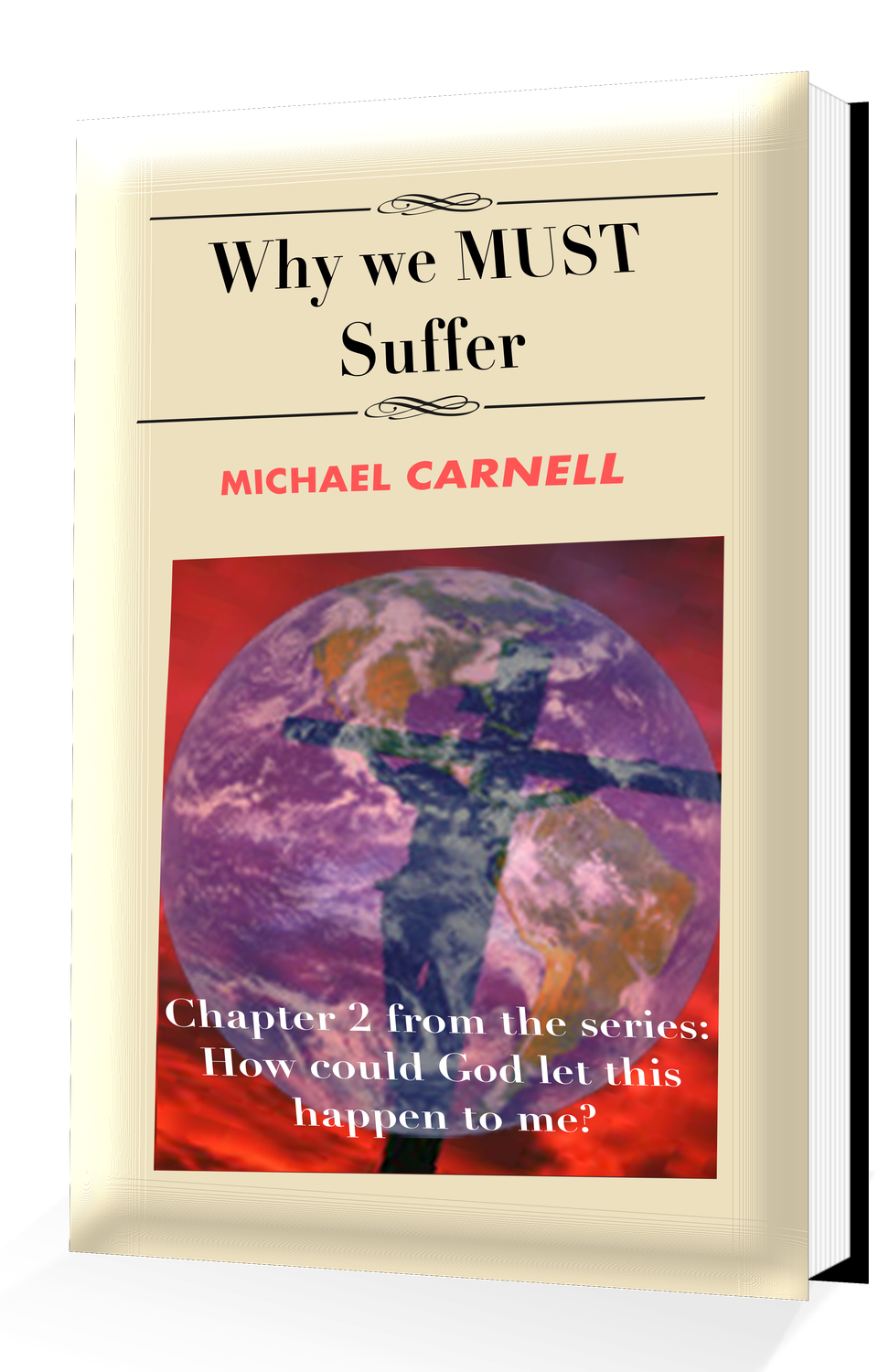 Why we must suffer