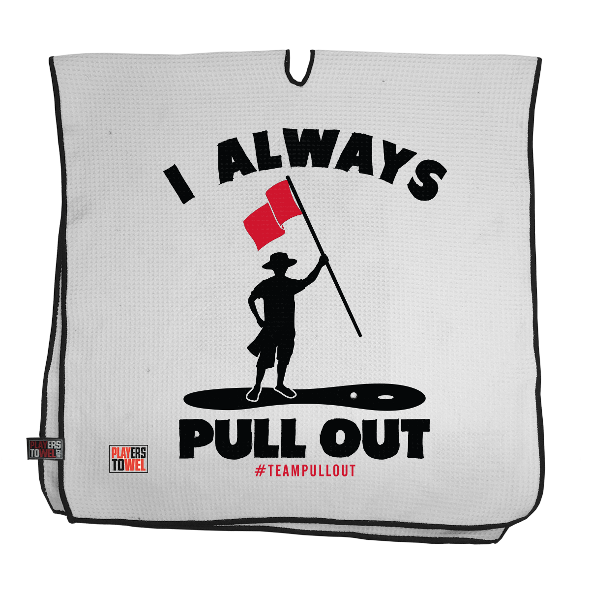Pull It Out Player Towel