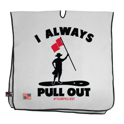 Pull It Out Player Towel