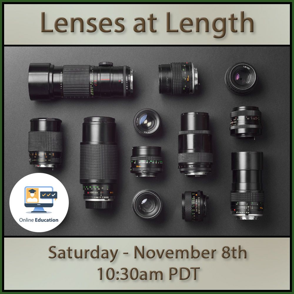 Lenses At Length with Joe Klocek (Online Class)