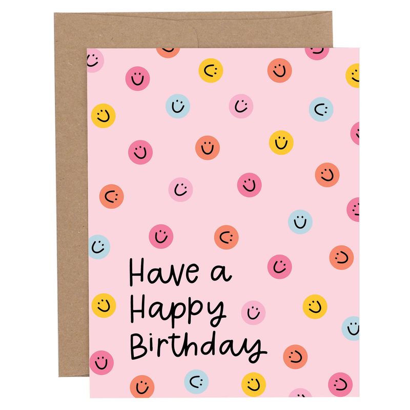 Have A Happy Birthday Greeting Card