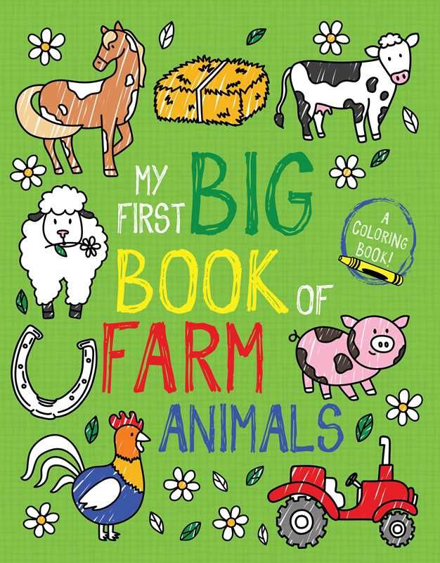 My First Big Book of Farm Animals by Little Bee Books My First Big Book of Farm Animals by Little Bee Books